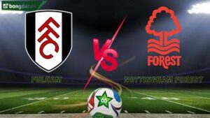 Soi kèo Fulham vs Nottingham Forest ngày 23/12/2025 - Vòng 17 Ngoại Hạng Anh